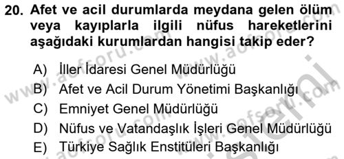 Afet Yönetimi 2 Dersi 2018 - 2019 Yılı Yaz Okulu Sınav Soruları 20. Soru