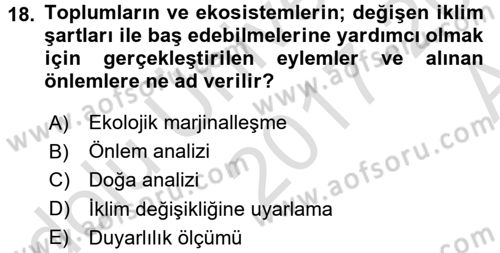 Temel Afet Bilgisi Dersi 2017 - 2018 Yılı (Vize) Ara Sınav Soruları 18. Soru