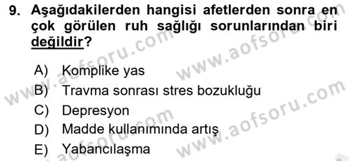 Afet Psikolojisi ve Sosyolojisi Dersi 2018 - 2019 Yılı (Vize) Ara Sınav Soruları 9. Soru