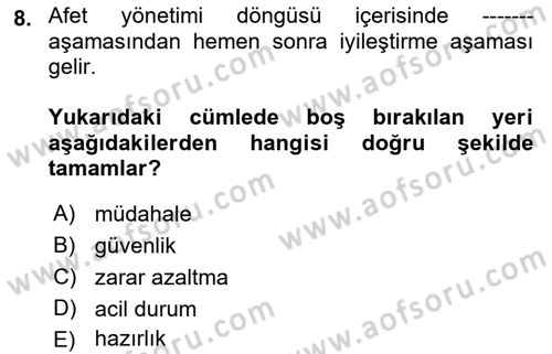 Afet Yönetimi 1 Dersi 2021 - 2022 Yılı Yaz Okulu Sınav Soruları 8. Soru