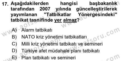 Acil Durum ve Afetlerde Ulaştırma Yönetimi ve Uygulamaları Dersi 2020 - 2021 Yılı Yaz Okulu Sınav Soruları 17. Soru