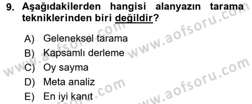 Sosyal Bilimlerde Araştırma Yöntemleri Dersi 2016 - 2017 Yılı (Vize) Ara Sınav Soruları 9. Soru