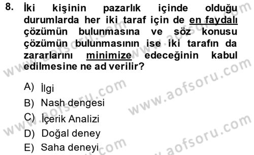 Uluslararası İlişkilerde Araştırma Yöntemleri Dersi 2013 - 2014 Yılı (Vize) Ara Sınav Soruları 8. Soru