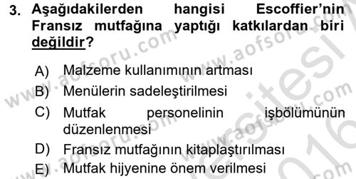Gastronomi Tarihi Dersi 2015 - 2016 Yılı (Final) Dönem Sonu Sınav Soruları 3. Soru