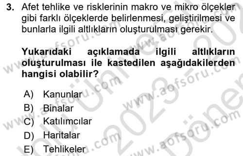 Afet Yönetimi 1 Dersi 2023 - 2024 Yılı (Final) Dönem Sonu Sınav Soruları 3. Soru