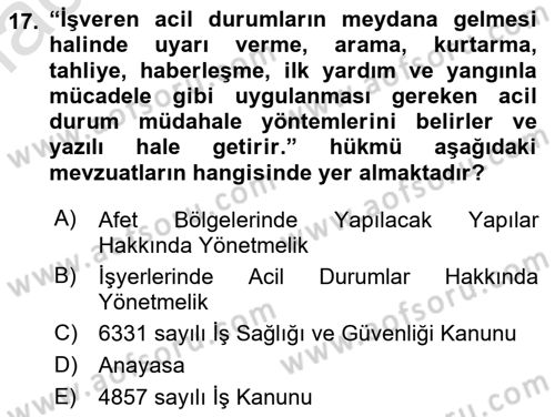 Acil Durum Ve Afet Yönetimi Planları Dersi 2019 - 2020 Yılı (Final) Dönem Sonu Sınav Soruları 17. Soru