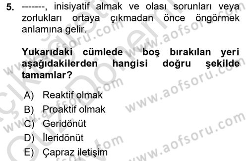Acil Durum ve Afet Farkındalık Eğitimi Dersi 2024 - 2025 Yılı (Vize) Ara Sınav Soruları 5. Soru