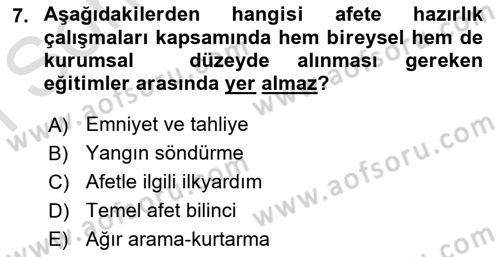 Afet Yönetimi 1 Dersi 2023 - 2024 Yılı (Final) Dönem Sonu Sınav Soruları 7. Soru