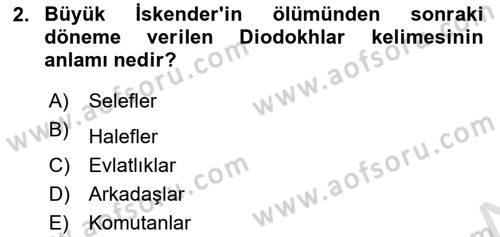 Anadolu Arkeolojisi Dersi 2023 - 2024 Yılı (Final) Dönem Sonu Sınav Soruları 2. Soru