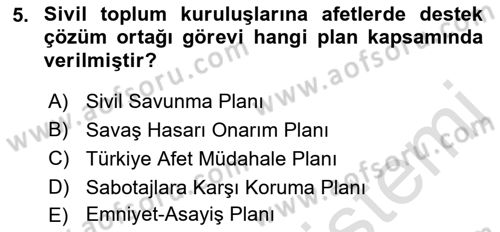 Afet Risk Azaltma Politikaları Dersi 2022 - 2023 Yılı Yaz Okulu Sınav Soruları 5. Soru