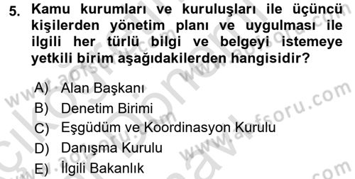 Arkeolojik Alan Yönetimi Dersi 2015 - 2016 Yılı (Final) Dönem Sonu Sınav Soruları 5. Soru