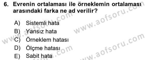 Sosyal Bilimlerde Araştırma Yöntemleri Dersi 2021 - 2022 Yılı (Final) Dönem Sonu Sınav Soruları 6. Soru