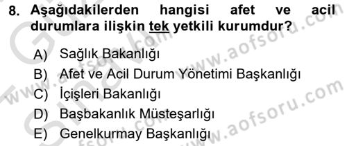 Arama Kurtarma Bilgisi ve Etik Değerler Dersi 2021 - 2022 Yılı (Vize) Ara Sınav Soruları 8. Soru