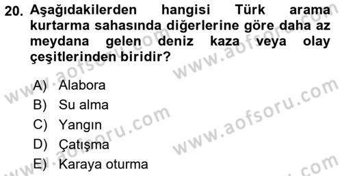 Acil Durum ve Afetlerde Ulaştırma Yönetimi ve Uygulamaları Dersi 2023 - 2024 Yılı Yaz Okulu Sınav Soruları 20. Soru