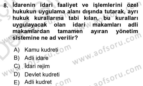 İdari Yargı Dersi 2018 - 2019 Yılı 3 Ders Sınav Soruları 8. Soru