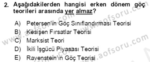 Göç Ve Göçmen Sorunları Dersi 2018 - 2019 Yılı (Vize) Ara Sınav Soruları 2. Soru