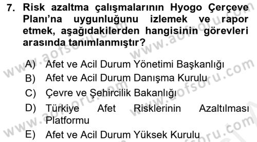Afet Risk Azaltma Politikaları Dersi 2018 - 2019 Yılı (Vize) Ara Sınav Soruları 7. Soru