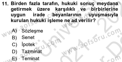 Hukuk Dili Ve Adli Yazışmalar Dersi 2021 - 2022 Yılı (Vize) Ara Sınav Soruları 11. Soru