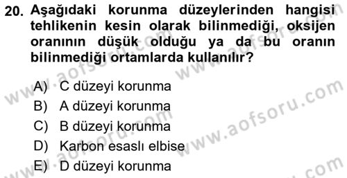 Arama Kurtarma Bilgisi ve Etik Değerler Dersi 2024 - 2025 Yılı (Final) Dönem Sonu Sınav Soruları 20. Soru