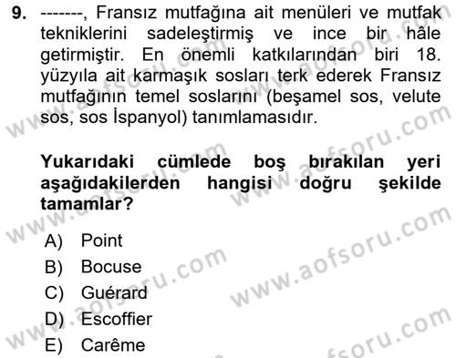 Gastronomi Tarihi Dersi 2024 - 2025 Yılı Yaz Okulu Sınav Soruları 9. Soru