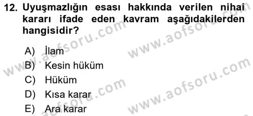 Hukuk Dili Ve Adli Yazışmalar Dersi 2018 - 2019 Yılı Yaz Okulu Sınav Soruları 12. Soru