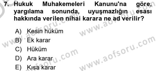 Hukuk Dili Ve Adli Yazışmalar Dersi 2016 - 2017 Yılı 3 Ders Sınav Soruları 7. Soru