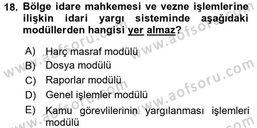 Ulusal Yargı Ağı Projesi 2 Dersi 2016 - 2017 Yılı 3 Ders Sınav Soruları 18. Soru