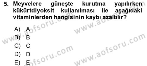 Temel Mutfak Teknikleri Dersi 2017 - 2018 Yılı (Vize) Ara Sınav Soruları 5. Soru