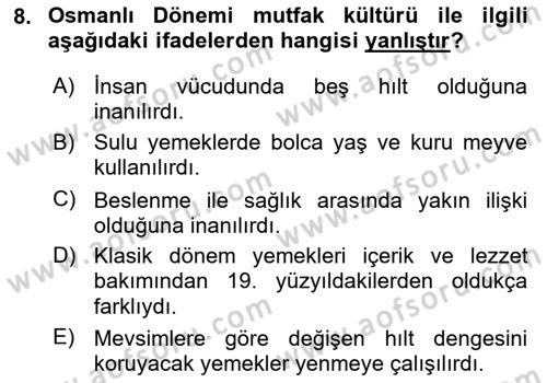 Türk Mutfak Kültürü Dersi 2021 - 2022 Yılı Yaz Okulu Sınav Soruları 8. Soru