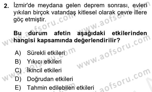 Afet Yönetimi 1 Dersi 2018 - 2019 Yılı (Final) Dönem Sonu Sınav Soruları 2. Soru