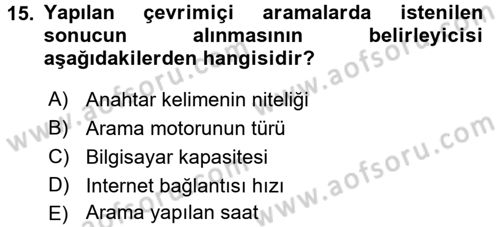 Büro Teknolojileri Dersi 2016 - 2017 Yılı (Vize) Ara Sınav Soruları 15. Soru