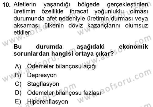 Afet Ekonomisi Ve Sigortacılığı Dersi 2020 - 2021 Yılı Yaz Okulu Sınav Soruları 10. Soru