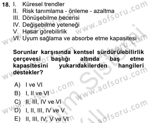 Sürdürülebilir Kentsel Dayanıklılık Dersi 2022 - 2023 Yılı Yaz Okulu Sınav Soruları 18. Soru