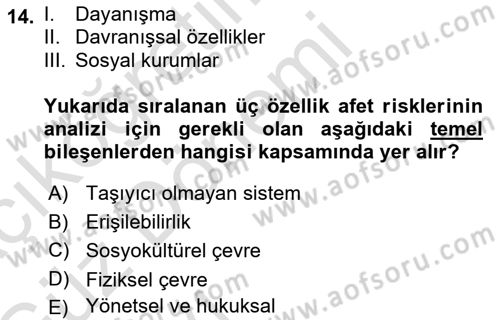 Afet Yönetimi 1 Dersi 2019 - 2020 Yılı (Vize) Ara Sınav Soruları 14. Soru