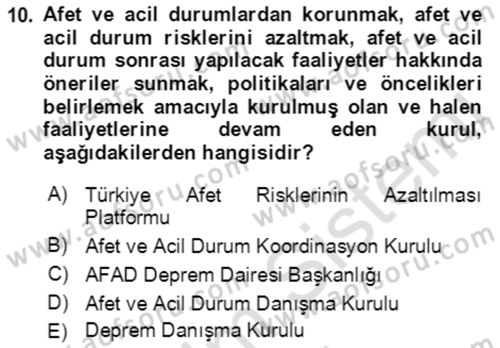 Afet Risk Azaltma Politikaları Dersi 2021 - 2022 Yılı (Vize) Ara Sınav Soruları 10. Soru