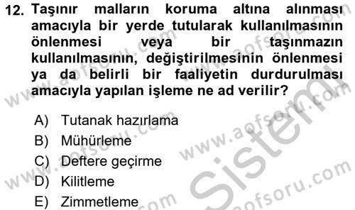 Kalem Mevzuatı Dersi 2016 - 2017 Yılı (Vize) Ara Sınav Soruları 12. Soru