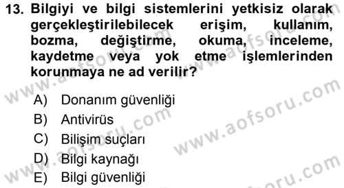 Büro Teknolojileri Dersi 2015 - 2016 Yılı Tek Ders Sınav Soruları 13. Soru