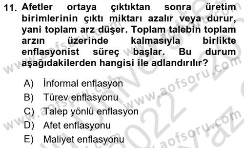 Afet Ekonomisi Ve Sigortacılığı Dersi 2022 - 2023 Yılı Yaz Okulu Sınav Soruları 11. Soru