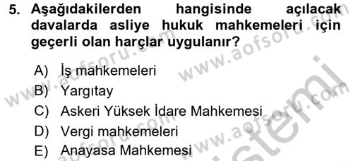 Damga Vergisi Ve Harçlar Bilgisi Dersi 2016 - 2017 Yılı 3 Ders Sınav Soruları 5. Soru
