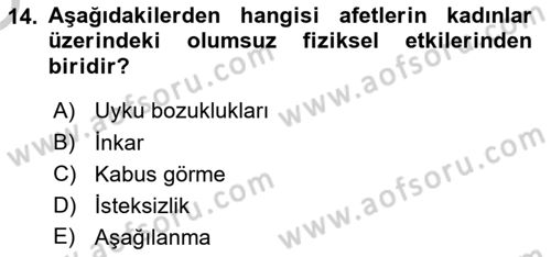Afet Psikolojisi ve Sosyolojisi Dersi 2018 - 2019 Yılı Yaz Okulu Sınav Soruları 14. Soru