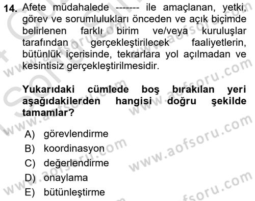 Afet Yönetimi 1 Dersi 2023 - 2024 Yılı (Final) Dönem Sonu Sınav Soruları 14. Soru