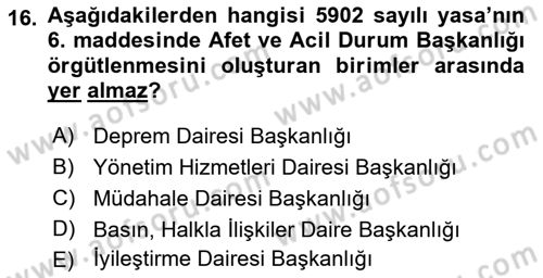 Afet Tıbbı ve Yönetim İlkeleri Dersi 2018 - 2019 Yılı Yaz Okulu Sınav Soruları 16. Soru