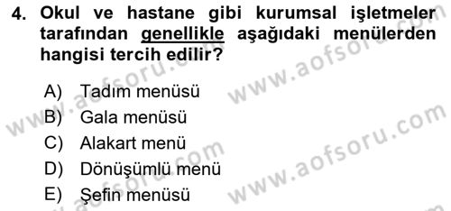 Menü Yönetimi Dersi 2018 - 2019 Yılı (Vize) Ara Sınav Soruları 4. Soru