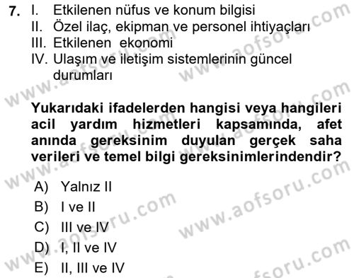 Afet Yönetiminde Sağlık Hizmetleri Dersi 2022 - 2023 Yılı (Vize) Ara Sınav Soruları 7. Soru