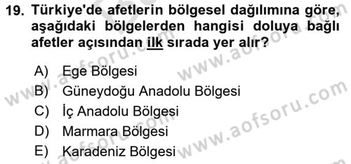 Afet Yönetimi 2 Dersi 2021 - 2022 Yılı (Final) Dönem Sonu Sınav Soruları 19. Soru