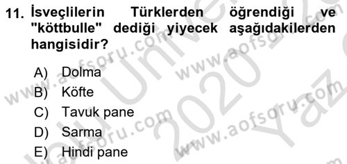 Türk Mutfak Kültürü Dersi 2020 - 2021 Yılı Yaz Okulu Sınav Soruları 11. Soru