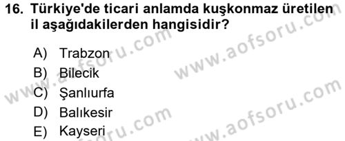 Gıda Coğrafyası Dersi 2016 - 2017 Yılı (Vize) Ara Sınav Soruları 16. Soru