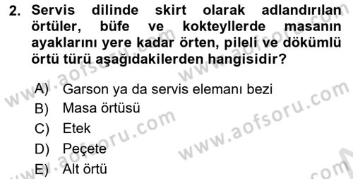Yiyecek Ve İçecek İşletmeciliği Dersi 2024 - 2025 Yılı (Final) Dönem Sonu Sınav Soruları 2. Soru