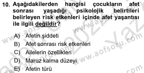 Afet Psikolojisi ve Sosyolojisi Dersi 2022 - 2023 Yılı Yaz Okulu Sınav Soruları 10. Soru