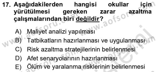 Acil Durum Ve Afet Yönetimi Planları Dersi 2022 - 2023 Yılı Yaz Okulu Sınav Soruları 17. Soru